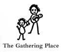 The Gathering Place